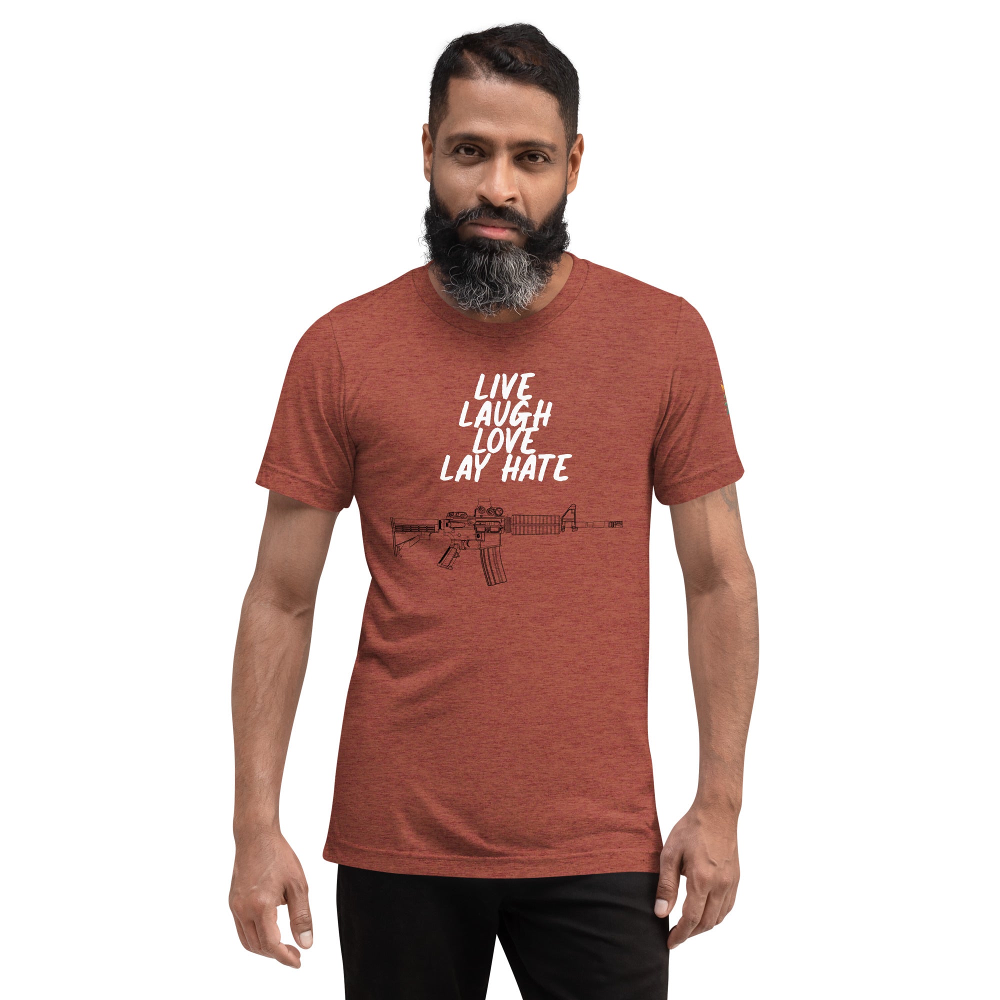 Live, Love, Laugh, Lay Hate T-Shirt