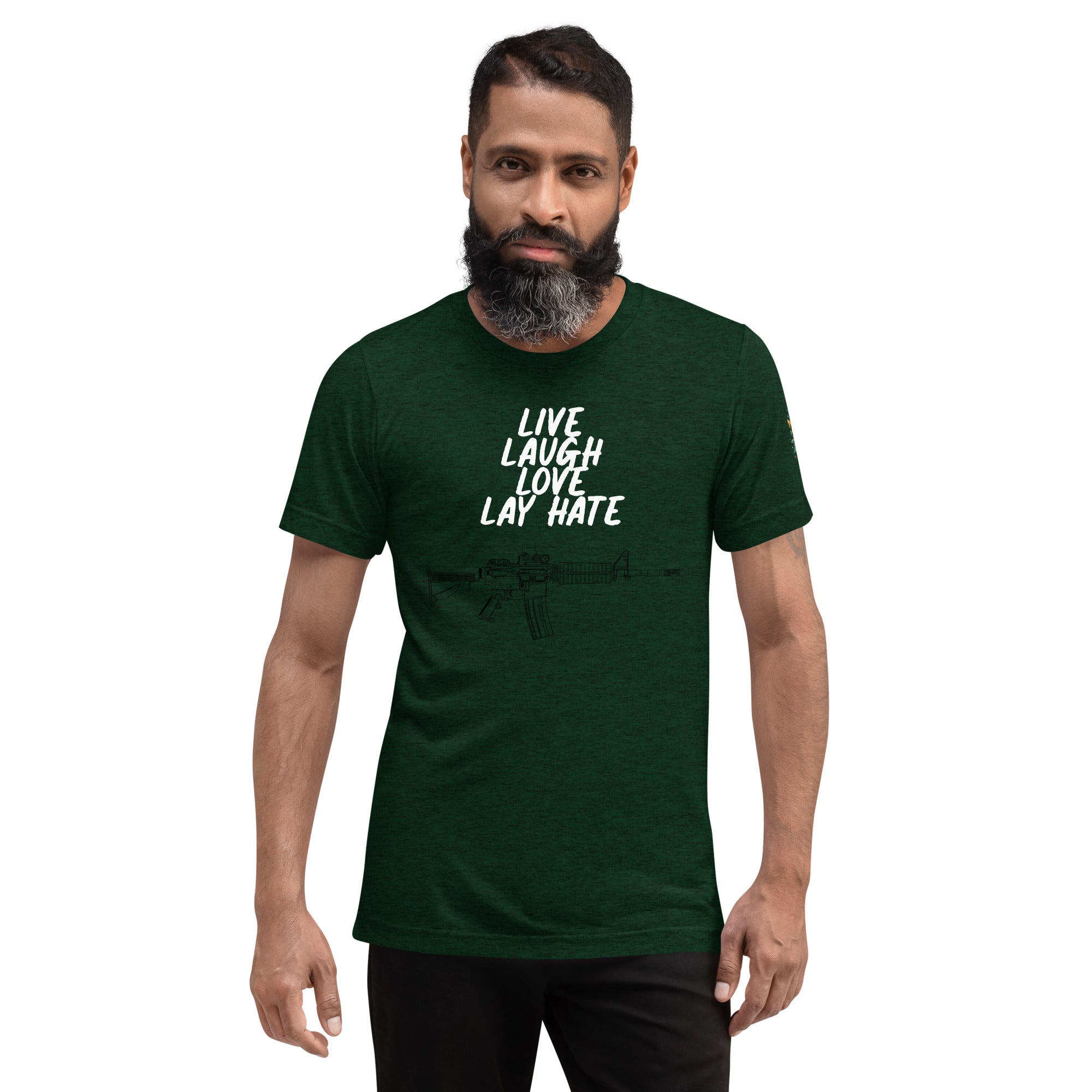 Live, Love, Laugh, Lay Hate T-Shirt