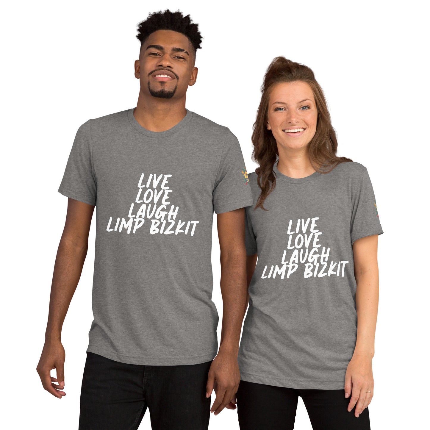 Live Love Laugh Limp Bizkit Tri-Blend T-Shirt