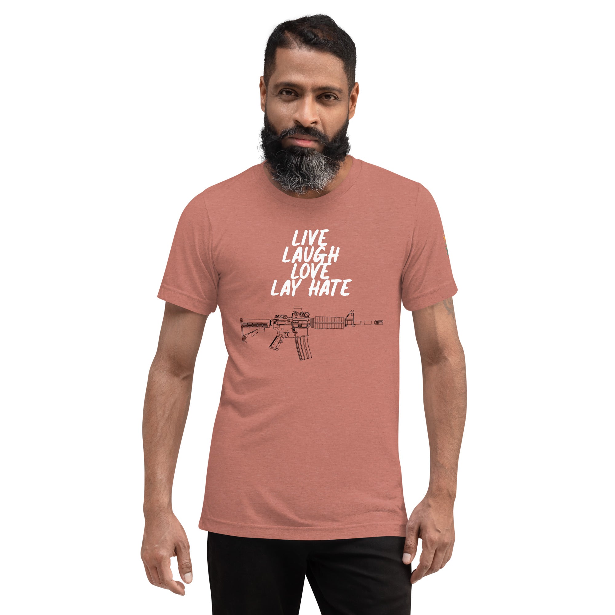 Live, Love, Laugh, Lay Hate T-Shirt