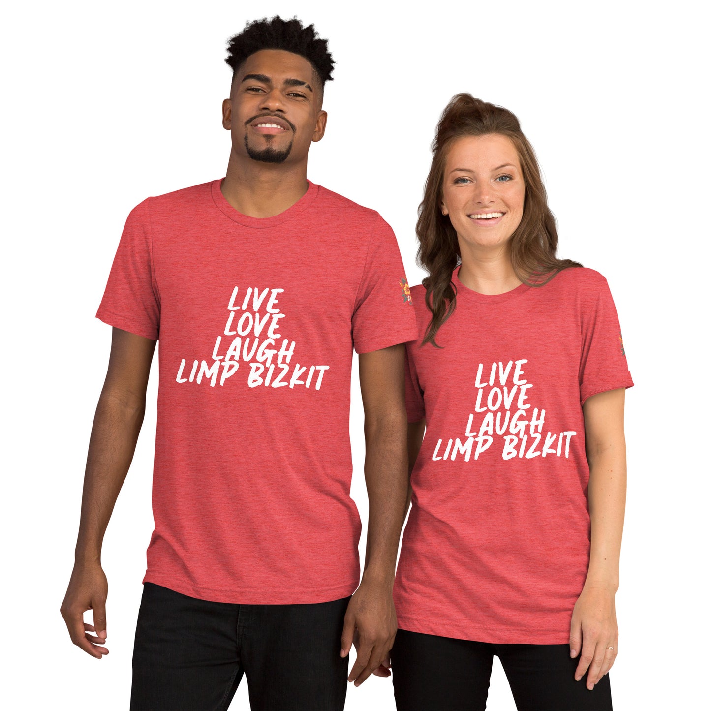 Live Love Laugh Limp Bizkit Tri-Blend T-Shirt